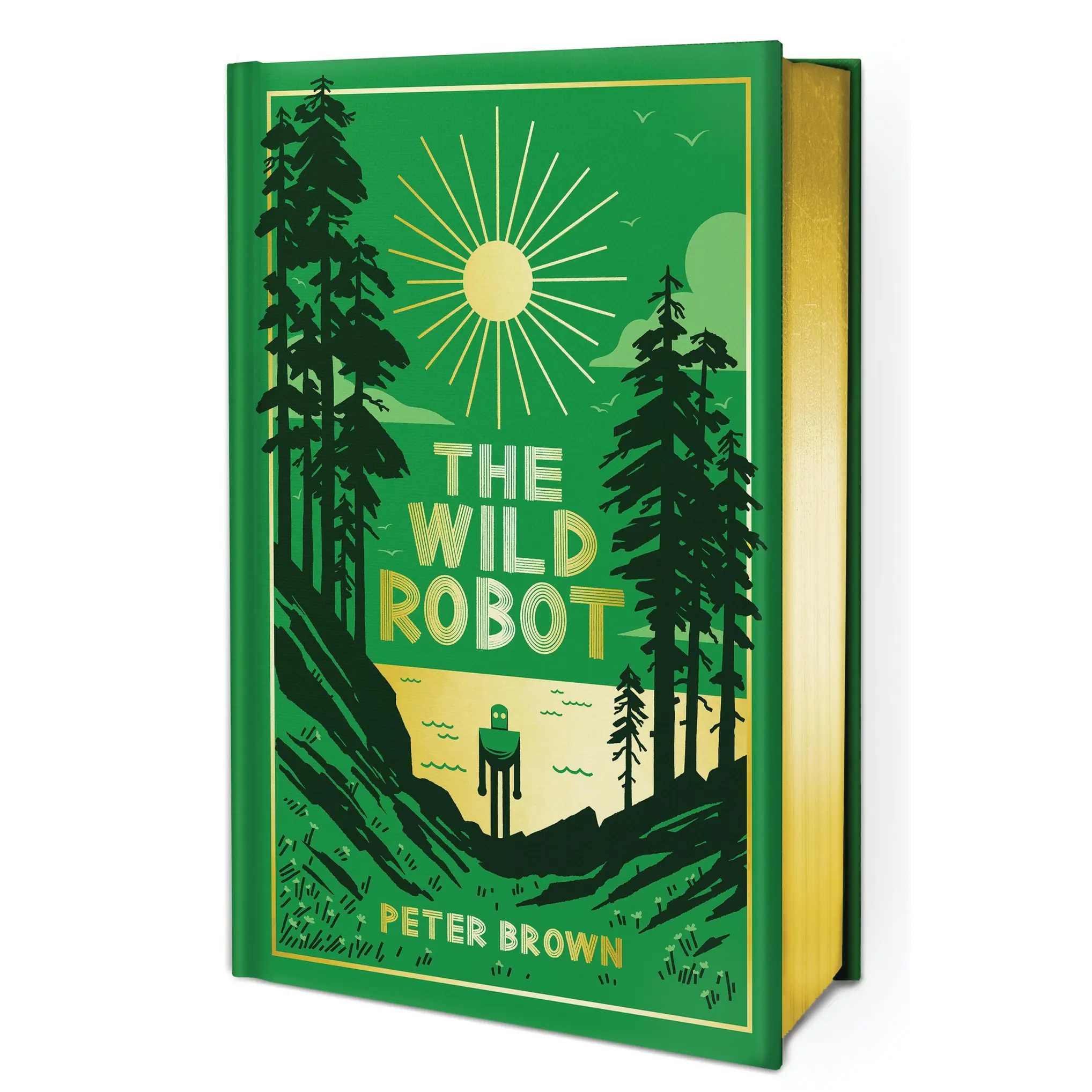 The Wild Robot: Collector's Edition by Peter Brown [Hardcover Book]