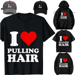 Unisex-I Love Pulling Hair T-Shirt