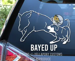 Bayed Up High Quality Permanent Vinyl Window Decal for Hog Hunter, Catahoula Leopard Dog Hound Hunting Sticker