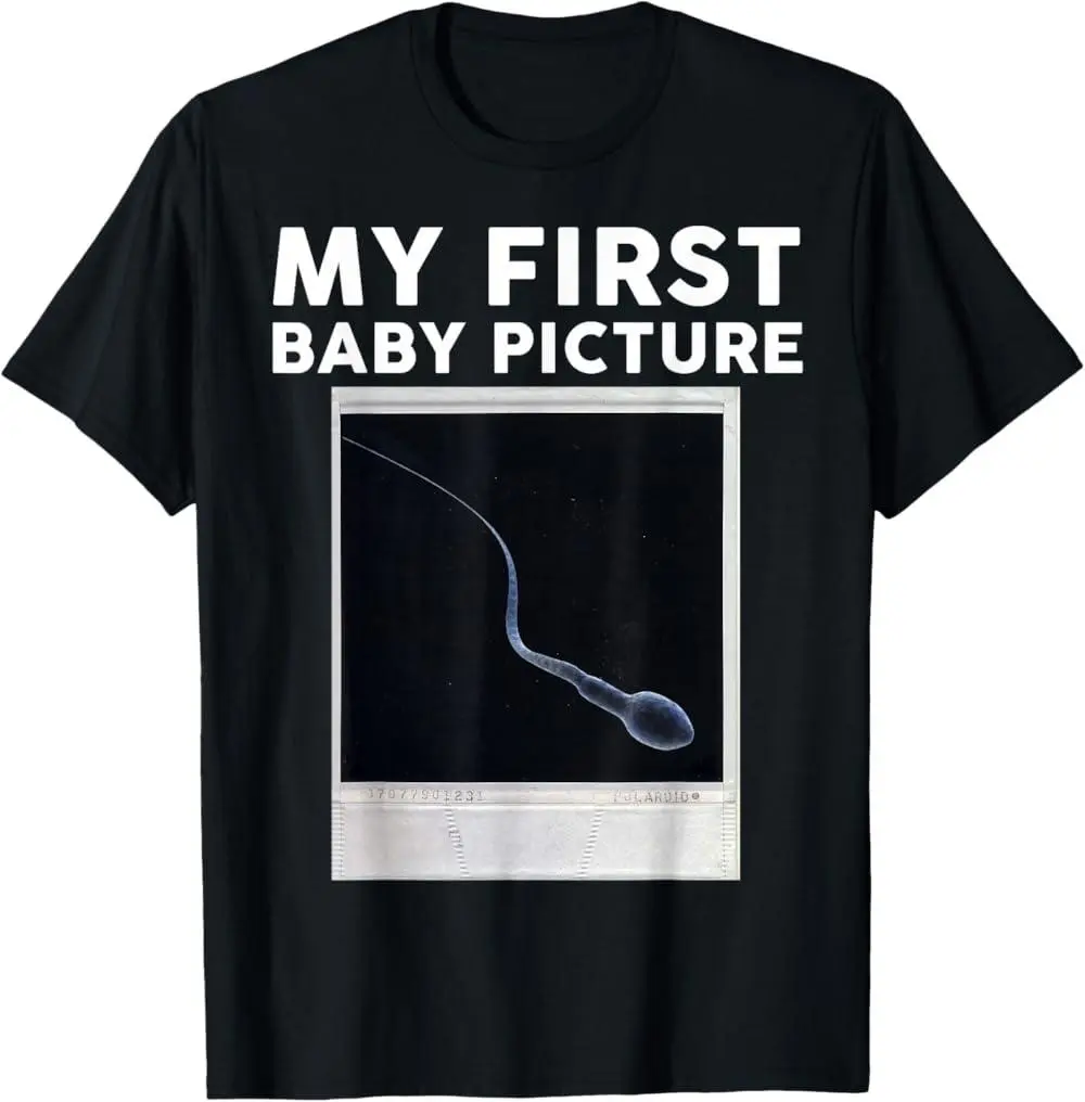 100% Premium Cotton T-Shirt My First Baby Picture T-shirt (hilarious Thursday shirt) T-Shirt