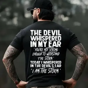 Funny Devil Quote T-Shirt - "The Devil Whispered In My Ear" Bold Statement Tee grandma's favorite t shirt good graphic tees funny graphic tee funny shirt guys gifts trendy t-shirts, Menswear, Soft, Top, Unisex
