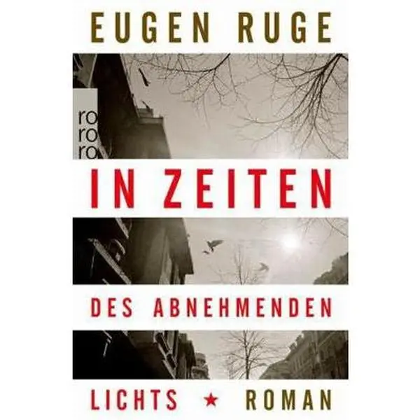 USED-In Zeiten des abnehmenden Lichts: Roman einer Familie by Eugen Ruge (Hardcover)