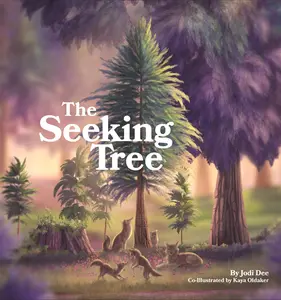 USED-The Seeking Tree by Dee, Jodi (Hardcover)