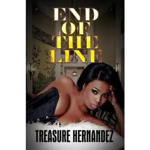 USED-End of the Line by Hernandez, Treasure (Mass Market Paperback)