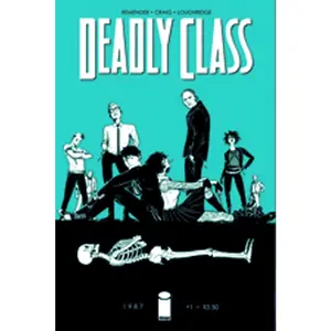 USED-Deadly Class Volume 1: Reagan Youth by Remender, Rick (Paperback)