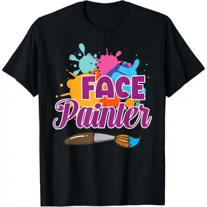 Cotton Graphic Tees Streetwear Gifts  Face Painter Funny Makeup Artist Face Painting T-Shirt