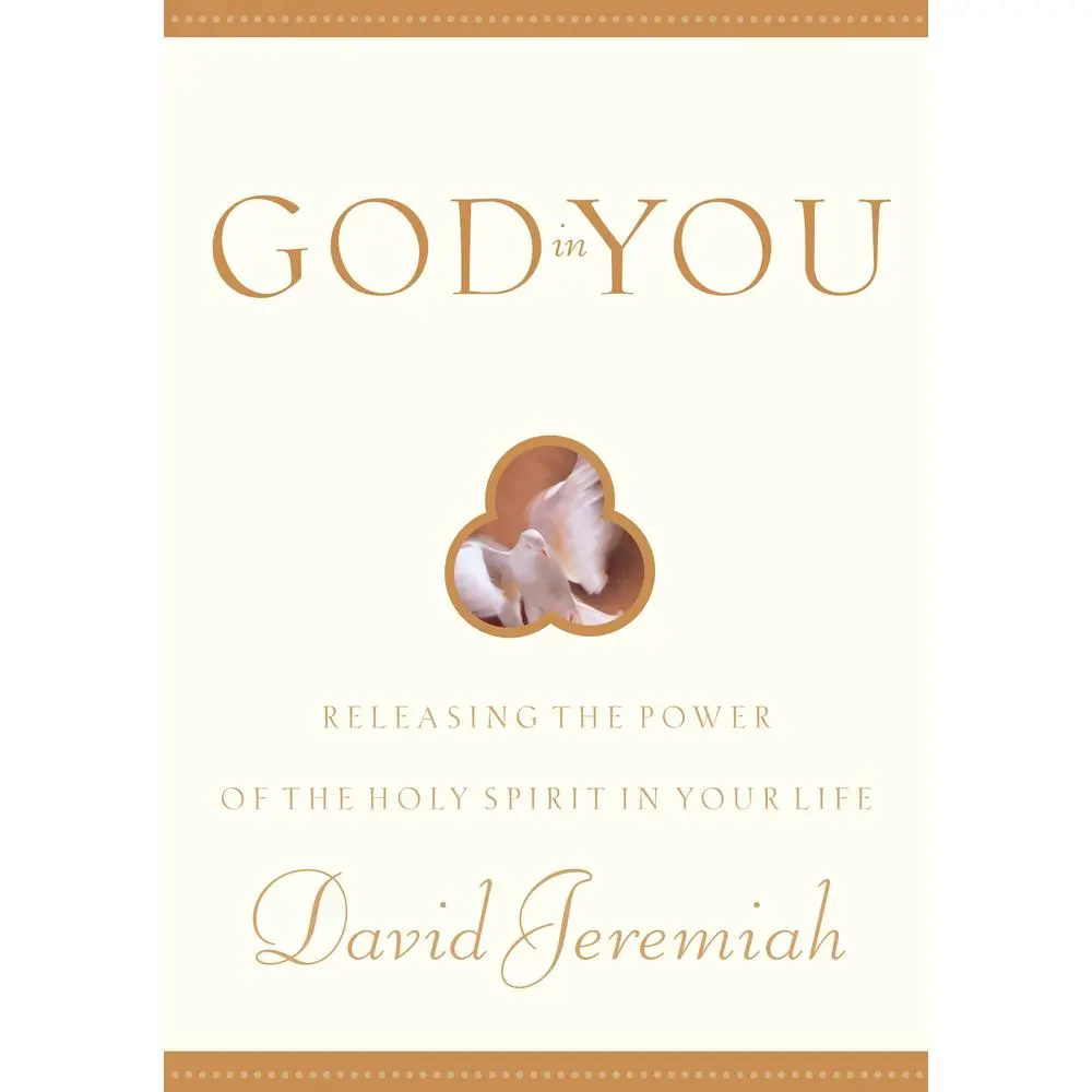 USED Book - God in You: Releasing the Power of the Holy Spirit in Your Life by Jeremiah, David (Paperback) - english