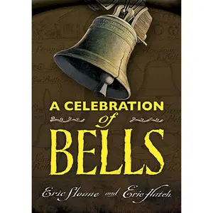 A Celebration of Bells by Sloane, Eric (Paperback) - Used