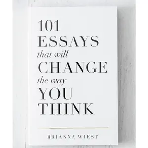 101 Essays That will Change the Way you Think