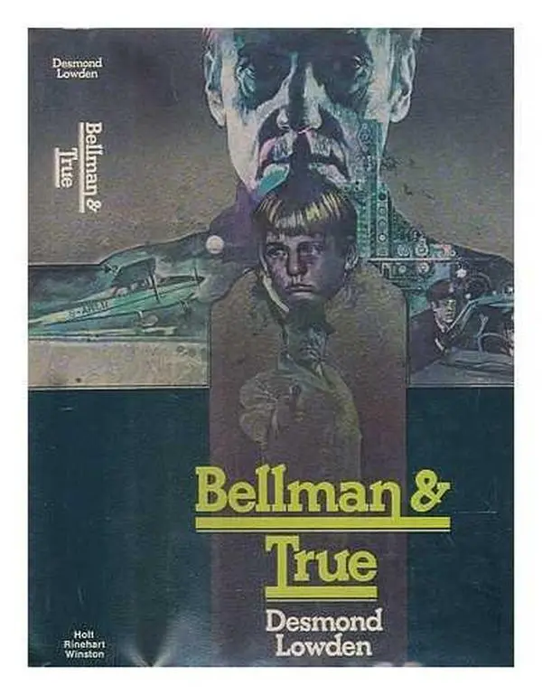 USED Book - Bellman and True by Desmond LOWDEN (Hardcover) - english