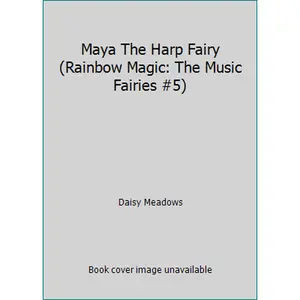 USED-Maya The Harp Fairy (Rainbow Magic: The Music Fairies #5) by Daisy Meadows (Paperback)