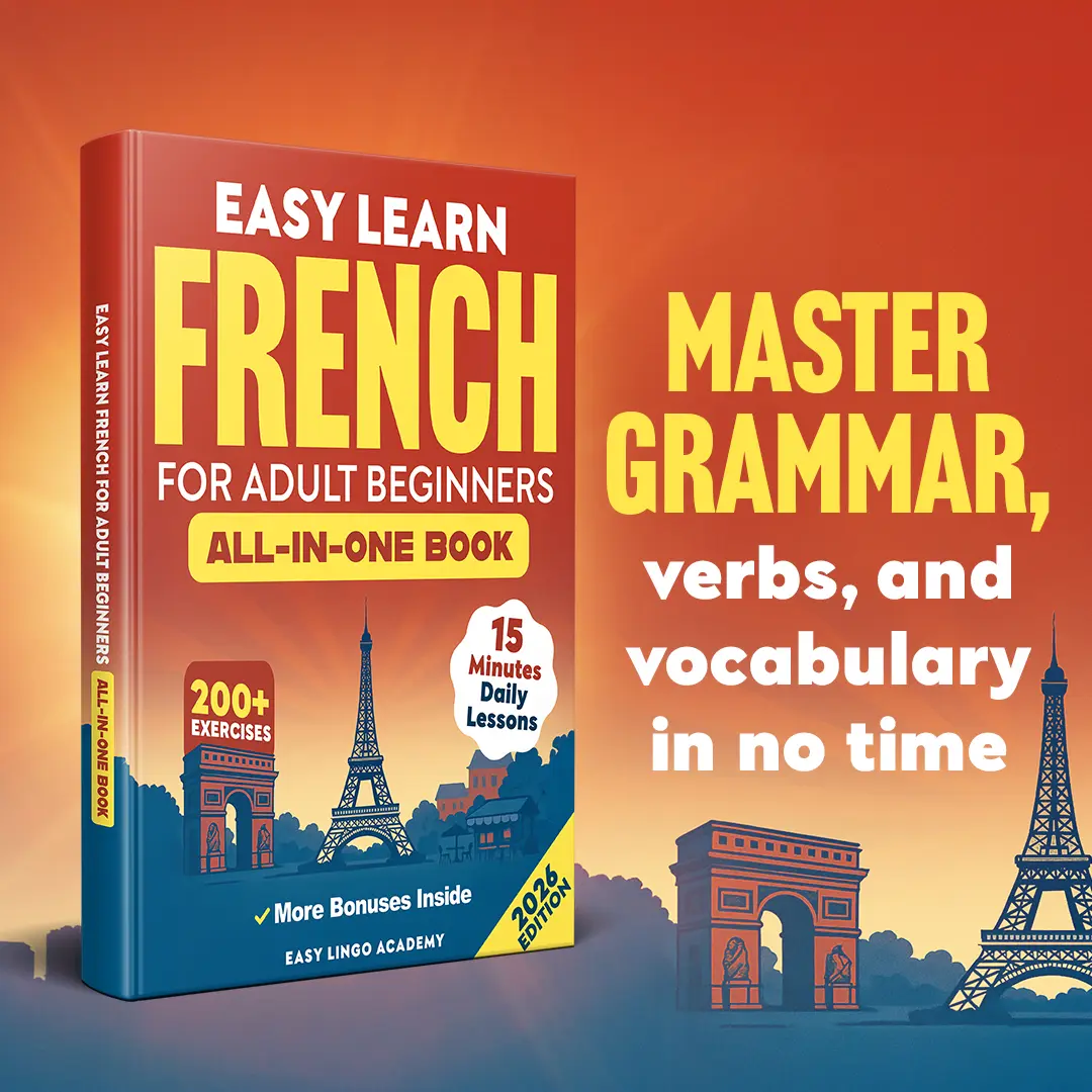French Language Learning All-In-One Workbook for Adult Beginners, Easy-To-Learn Guide, English Paperback