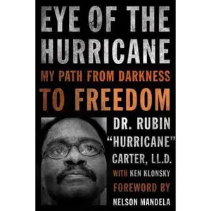 USED-Eye of the Hurricane: My Path from Darkness to Freedom by Carter, Rubin hurricane (Hardcover)