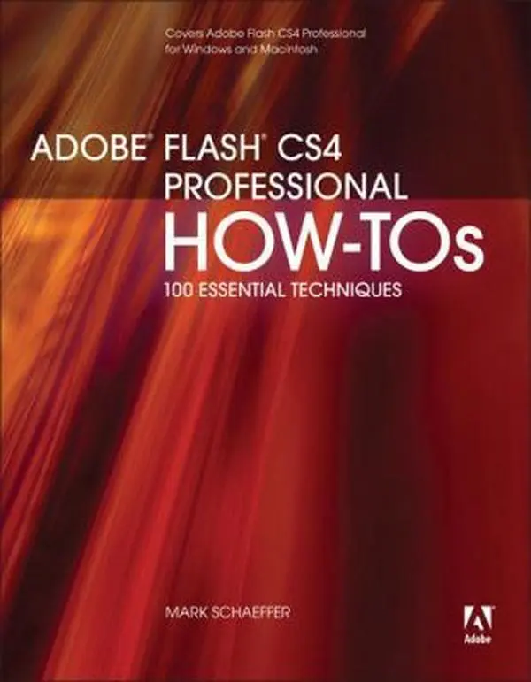 Used Adobe Flash CS4 Professional Tutorial: 100 Essential Techniques Paperback by Mark Schaeffer