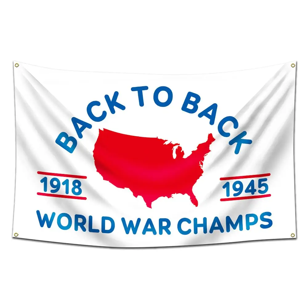 World War Champs Flag,3x5 Feet Back to Back Banner,Funny Poster UV Resistance Fading & Durable Man Cave Wall Flag with Brass Grommets for College Dorm