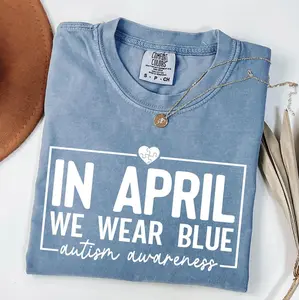 In April We Wear Blue Shirt, Autism Awareness Sweatshirt, April Autism Awareness Month Tee, Neurodiversity Shirt, Autism Mom Tee