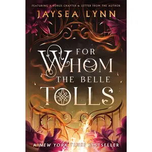 For Whom the Belle Tolls (Hell's Belles, 1)