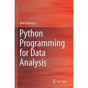 USED-Python Programming for Data Analysis by Unpingco, José (Paperback)