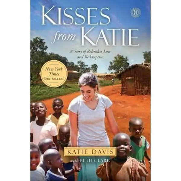 USED Book - Kisses from Katie: A Story of Relentless Love and Redemption by Katie Davis Majors (Hardcover) - english