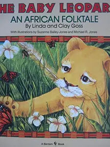 USED-The Baby Leopard An African Folktale by Linda Goss (Paperback)