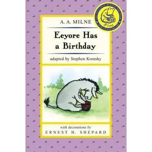 USED-Eeyore Has a Birthday (Pooh ETR 2) (Winnie-the-Pooh) by A. A. Milne (Paperback)