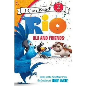 USED-Rio: Blu and Friends (I Can Read Level 2) by Catherine Hapka (Paperback)