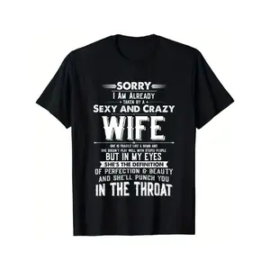 Short Sleeve Husband Boyfriend Taken by a Sexy and Crazy Wife T-Shirt for Men Women good graphic tees