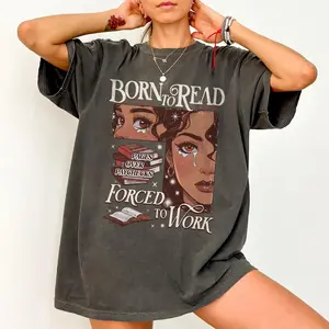 Comfort Colors Born to Read Shirt, Forced to Work T-Shirt, Pages Over Paychecks Book Lover Graphic Tee, Funny Bookish Gift