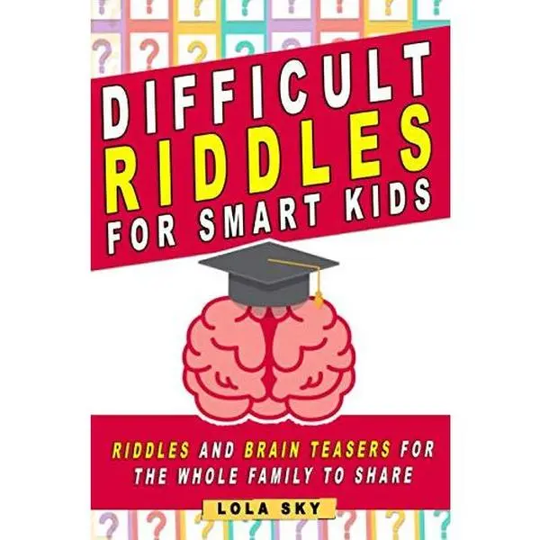 USED-Difficult Riddles for Smart Kids: Riddles And Brain Teasers For The Whole Family to share by Lola Sky (Paperback)