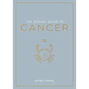 The Zodiac Guide to Cancer - Hardcover Astrology