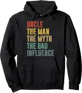 Uncle The Man The Myth The Bad Influence Father's Day Retro Pullover Hoodie - Jessicabal Shop 98B0FB7L24CZ