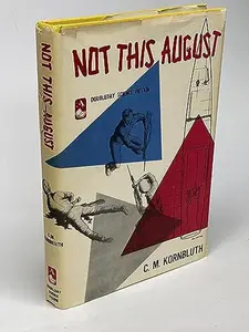 USED-Not this August by C. M. Kornbluth (Hardcover)