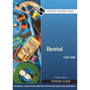 USED-Electrical Level 3 Trainee Guide 2008 Nec, Paperback by Nccer (Paperback)