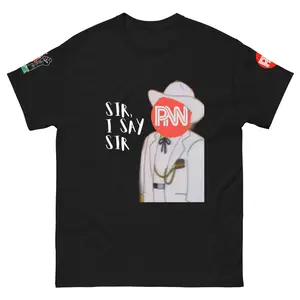 Sir I Say Sir tee