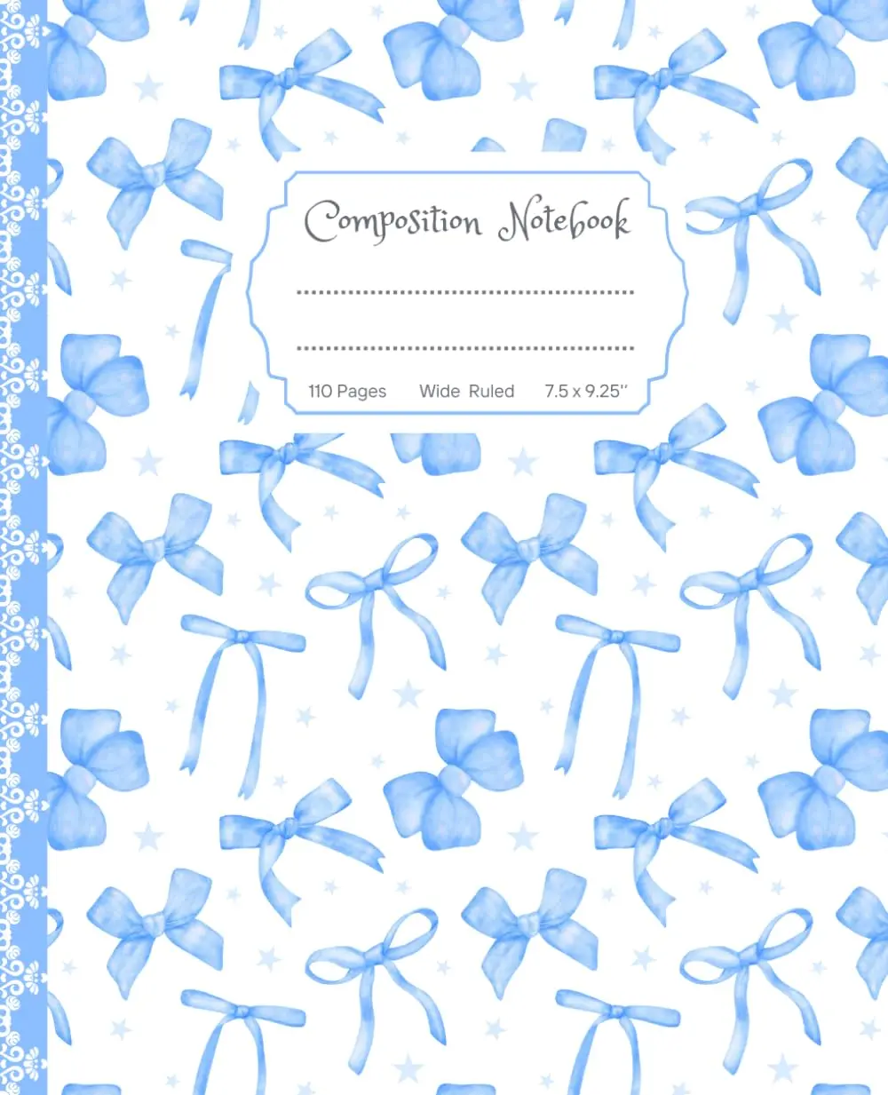 Super Cute Preppy Aesthetic Composition Notebook Pastel Blue & White Coquette Bows: Wide Ruled Journal for Girls, Kids, Teens; Y2K Cool Girly School Supply