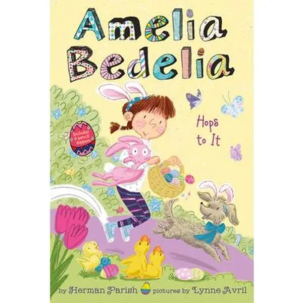 Amelia Bedelia Holiday Chapter Book #3: Amelia Bedelia Hops to It: An Easter and Springtime Book for Kids -- Herman Parish, Paperback