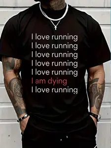 100% Cotton I Love Running I Am Dying Funny Running Marathon T-Shirt Women's Men's Graphic Tee Crew Neck summer vacation Tops