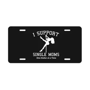 I Support S1ngle Moms Black White Red License Plate, Car Accessories, Vanity Plate - Lightweight Aluminum, Pre-Drilled holes, Easy Installation