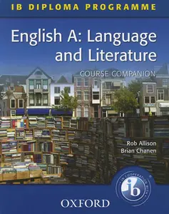 USED-IB Diploma Course Companion: English A Language and Literature (International Baccalaureate) by Rob Allison (Paperback)