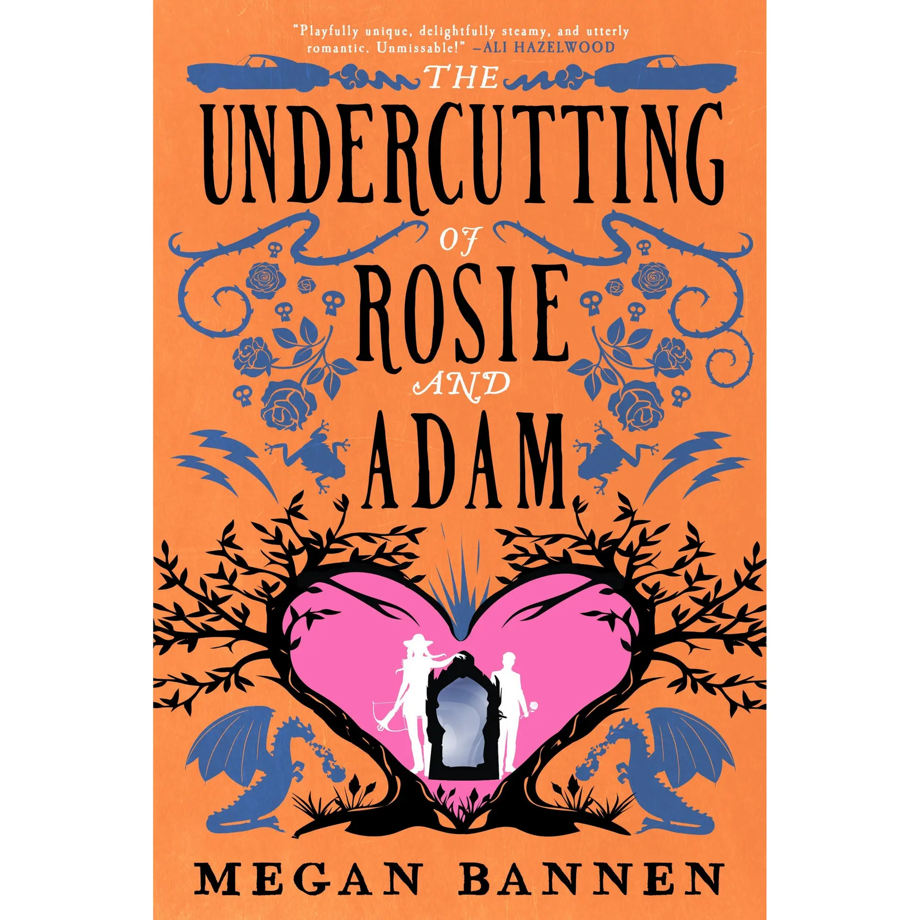 The Undercutting of Rosie and Adam by Megan Bannen [Paperback Book]