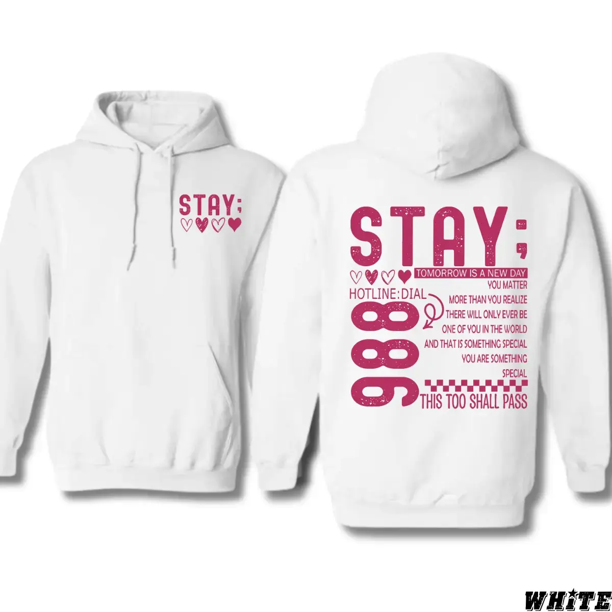 STAY; 988 Suicide Prevention Hoodie – Encouraging Affirmations and Lifeline Graphic to Support Mental Health Advocacy, Unisex Comfort Hoodie