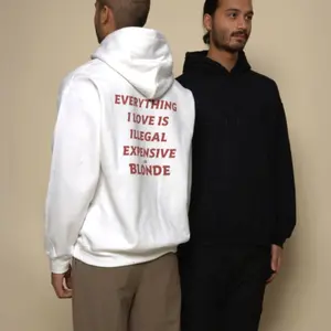 EVERYTHING I LOVE IS ILLEGAL EXPENSIVE OR BLONDE - HOODIE