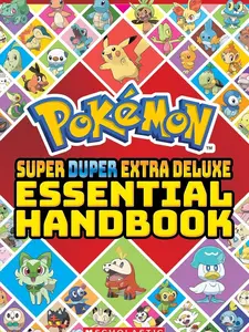 Super Duper Extra Deluxe Essential Handbook (Pokémon) (Pokémon)