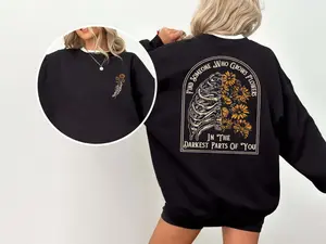 Find Someone Who Grow Flowers In The Darkest Parts Sweatshirt, Couples Tshirt, Skeleton Tee, Love Shirt, Bestie Gift, Unisex Sweater Pullover Tee