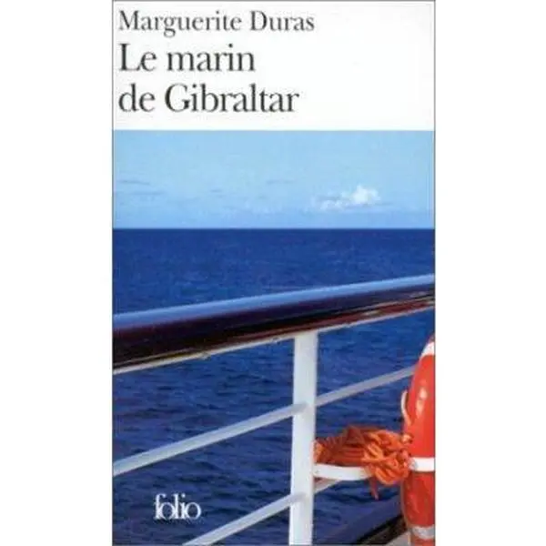 USED-Le marin de Gibraltar by Marguerite Duras (Unknown)