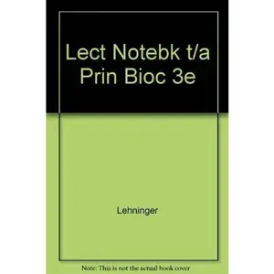 USED-Lecture Notebook for Lehninger Principles of Biochemistr, Third Edition by David L. Nelson (Paperback)