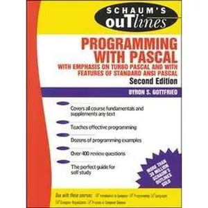 USED-Schaum's Outline of Theory and Problems of Programming With Pascal (Schaum's Outline Series in Computers) by Byron S. Gottfried (Paperback)
