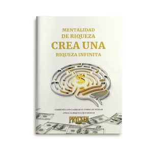 PRYCKEN Mentalidad de Riqueza · Crea Una Riqueza Infinita Libro Inspiracional para Inmigrantes Latinos sobre Finanzas Personales, Hábitos y Mentalidad de Éxito