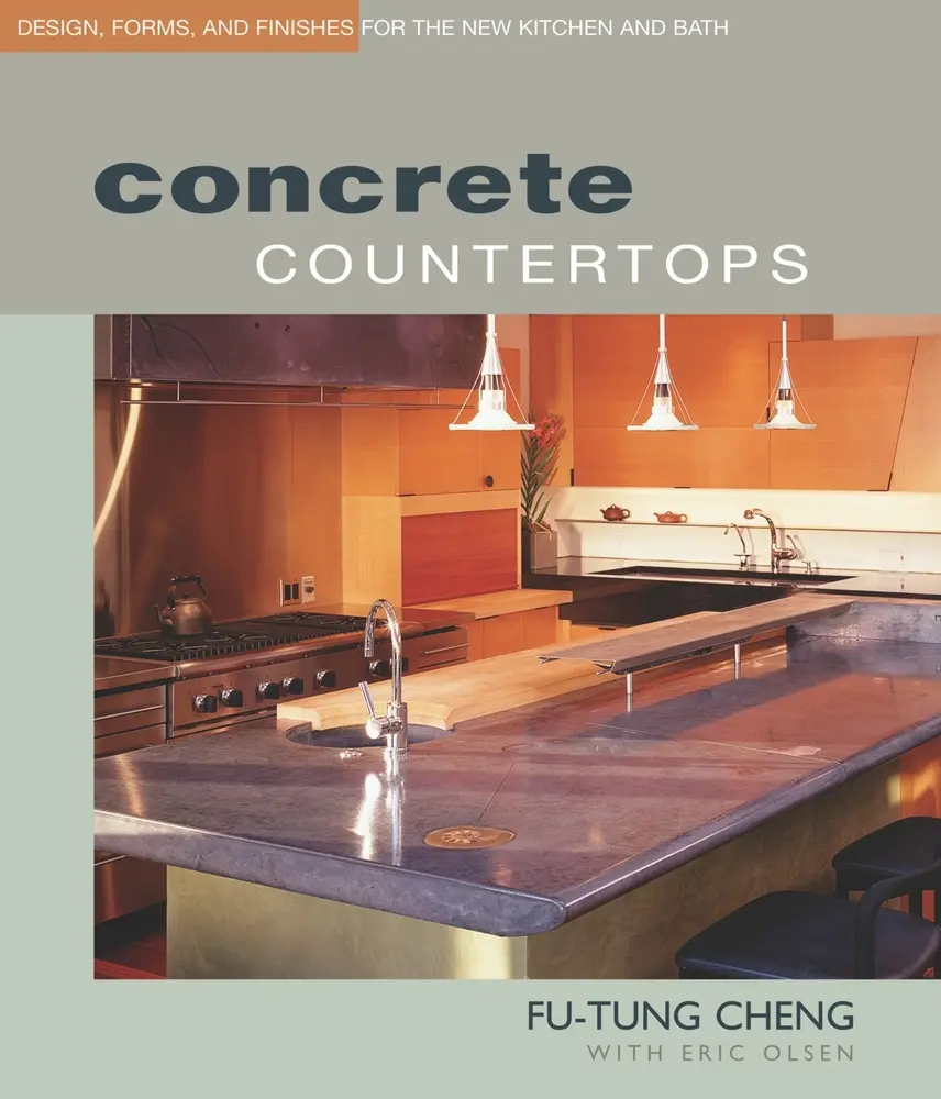 Used Book - Concrete Countertops: Design, Forms, and Finishes for the New Kitchen and Bath by Fu-Tung Cheng (Paperback, English) - Good Architecture Books from Taunton Press