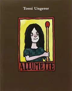 USED-allumette by Tomi UNGERER TOMI (Unknown)